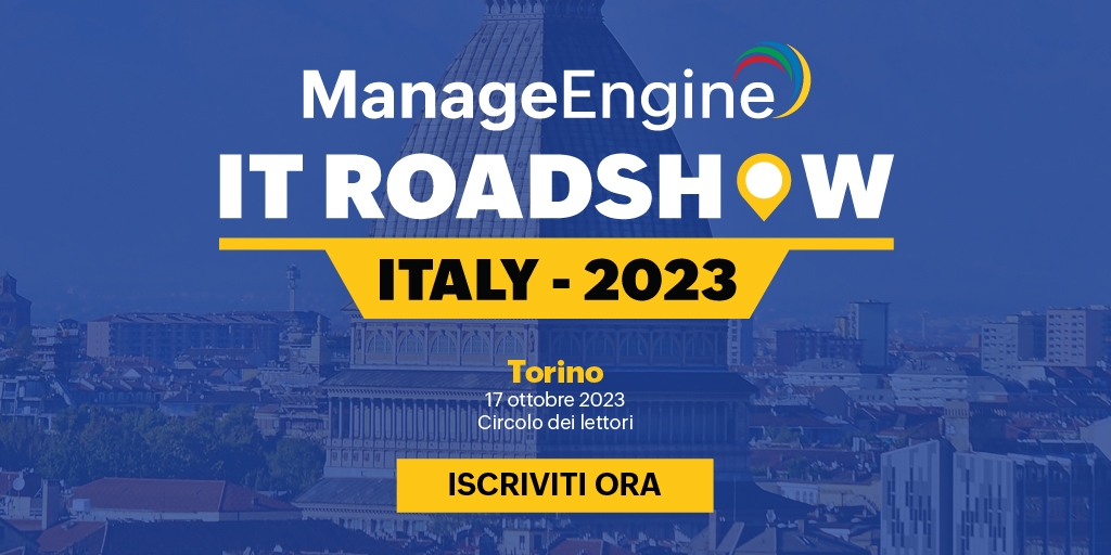 ManageEngine IT RoadShow 2023 | Torino | Bludis
