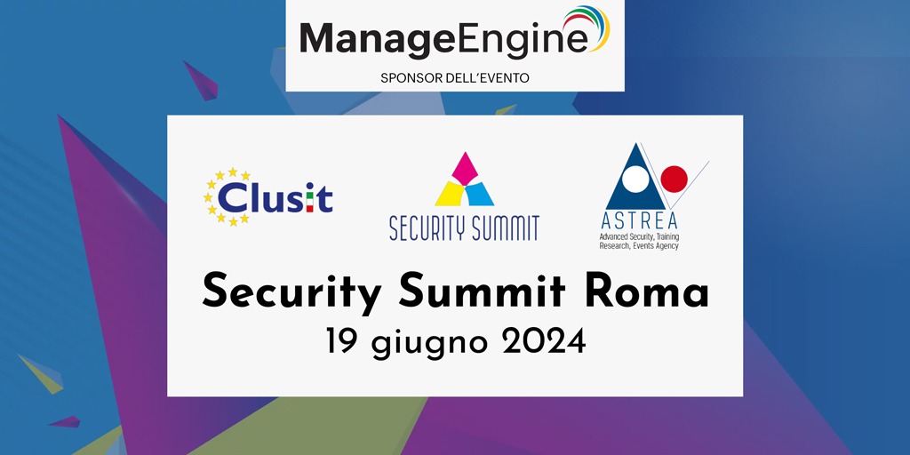 Security Summit 2024 | Roma | ManageEngine | Bludis