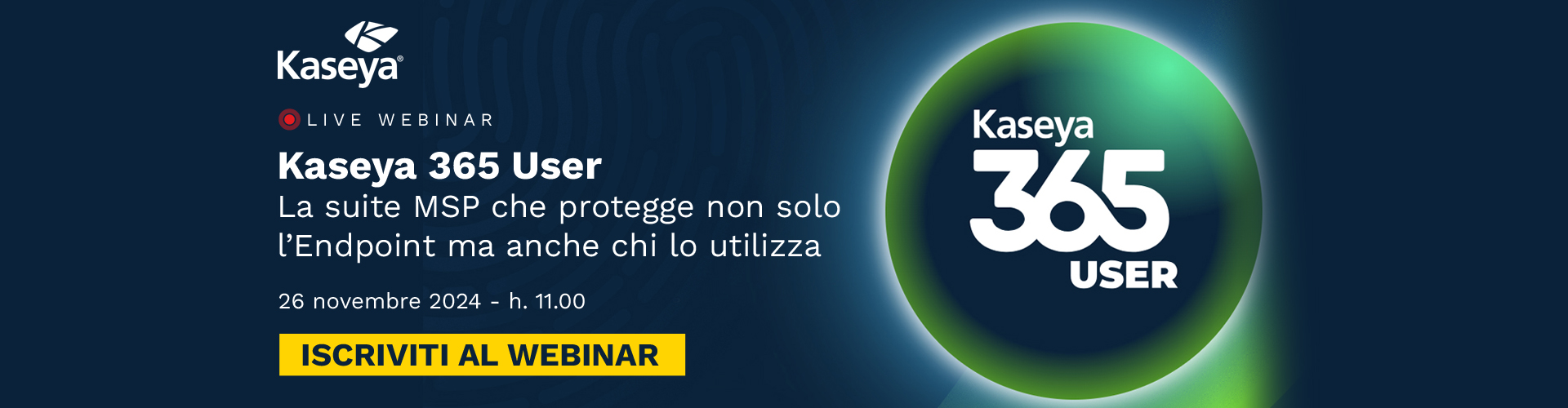 Kaseya User 365 | Bludis | Webinar