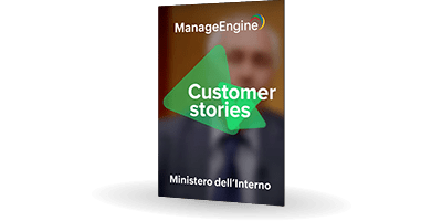 Case Study ManageEngine | Ministero dell'Interno | Bludis