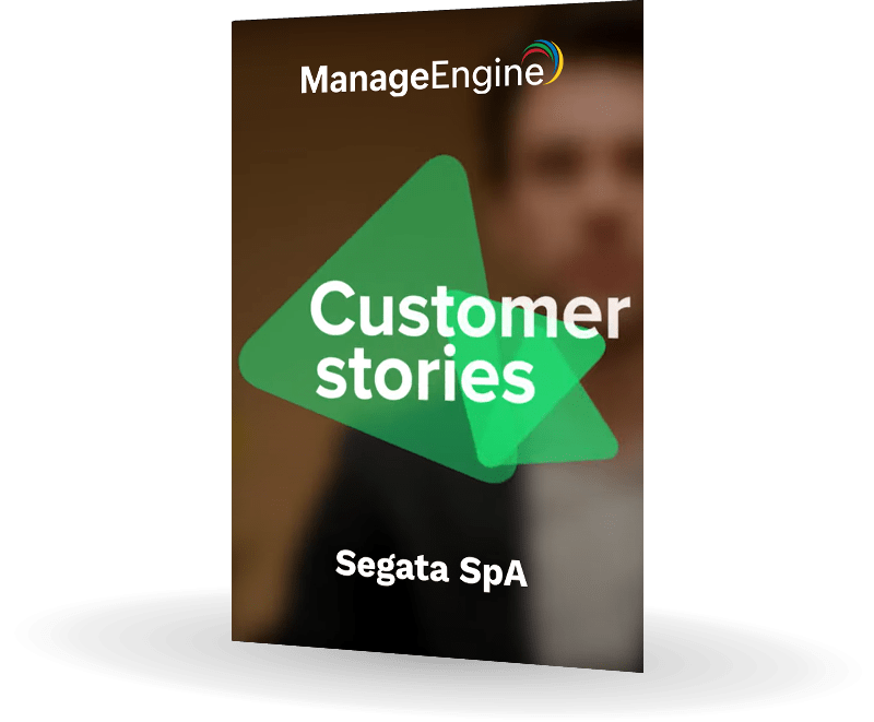 ManageEngine | Segata SpA | Case Study | Bludis