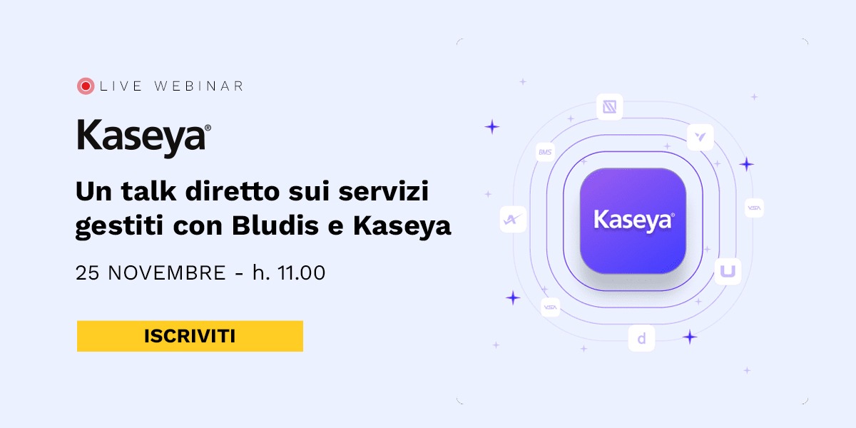 Kaseya | Bludis | Webinar